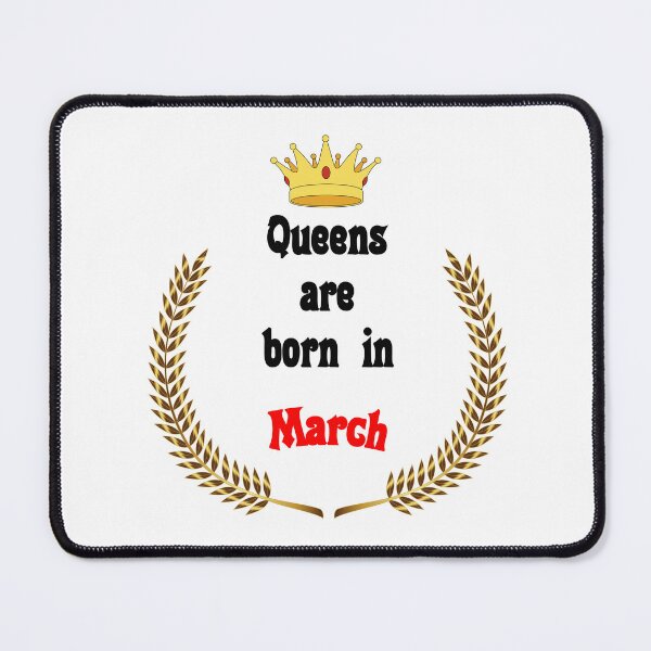 Item preview, Queens are born in March. Funny Quotes. Funny Gift designed and sold by D/Art ⭐⭐⭐⭐⭐.