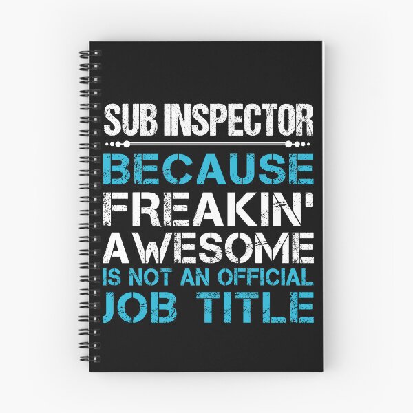 Item preview, Sub Inspector T Shirt - Freaking Awesome Job Gift Item Tee designed and sold by oetate4774.
