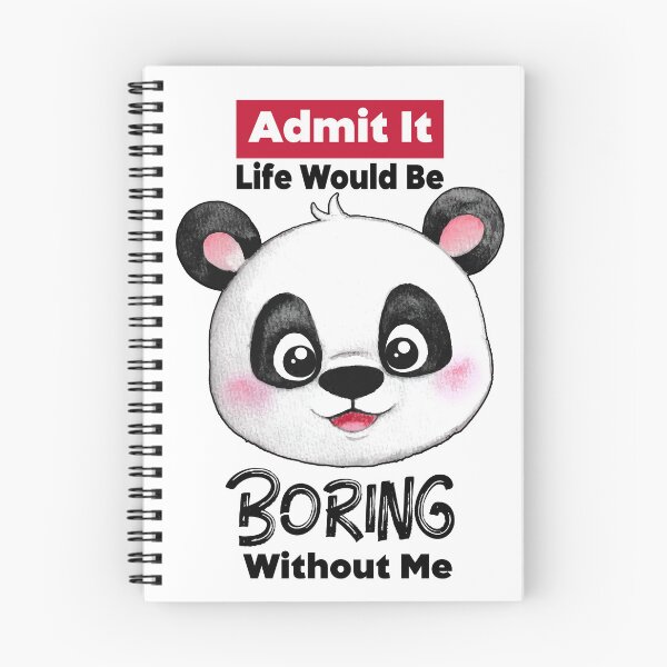 Aperçu de l'œuvre Admettez-le, la vie serait ennuyeuse sans moi Dire drôle de panda créée et vendue par HerModaX.