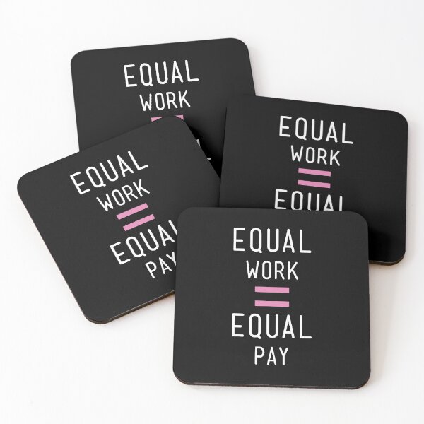 Item preview, Equal pay for equal work - Equality designed and sold by crazycollective.