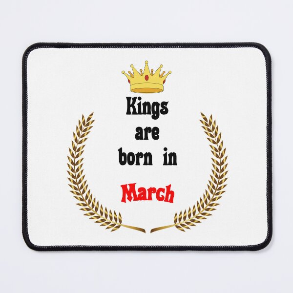Item preview, Kings are born in March. Funny Quotes. Funny Gift designed and sold by D/Art ⭐⭐⭐⭐⭐.