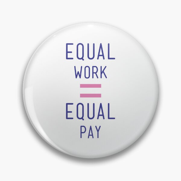 Item preview, Equal pay for equal work - Fight for equality and close the gender pay gap! - Available in t shirts, stationary and stickers designed and sold by crazycollective.