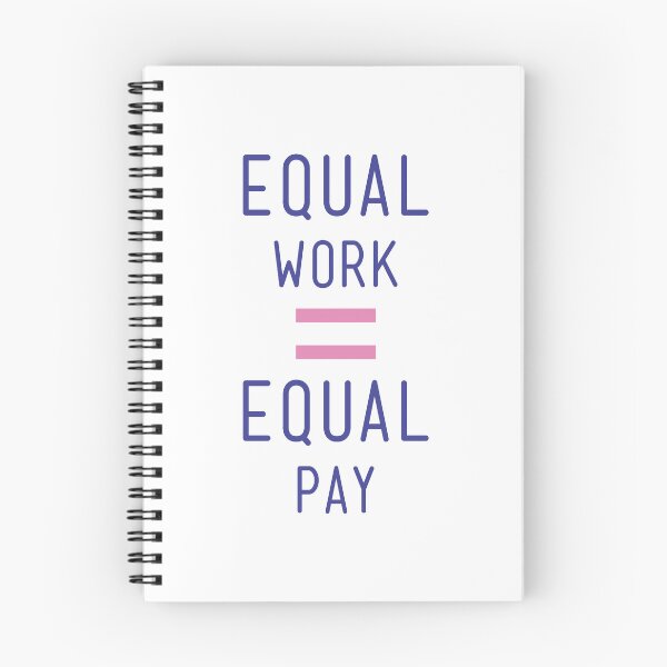 Item preview, Equal pay for equal work - Fight for equality and close the gender pay gap! - Available in t shirts, stationary and stickers designed and sold by crazycollective.