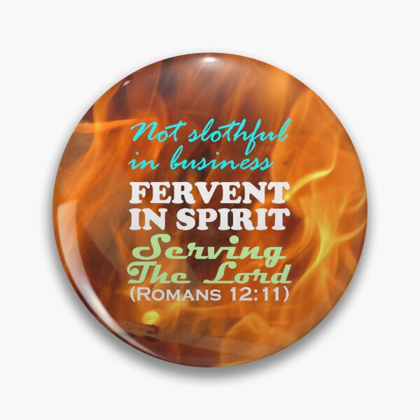 Item preview, Not slothful in business, fervent in spirit, serving the Lord designed and sold by Warih.