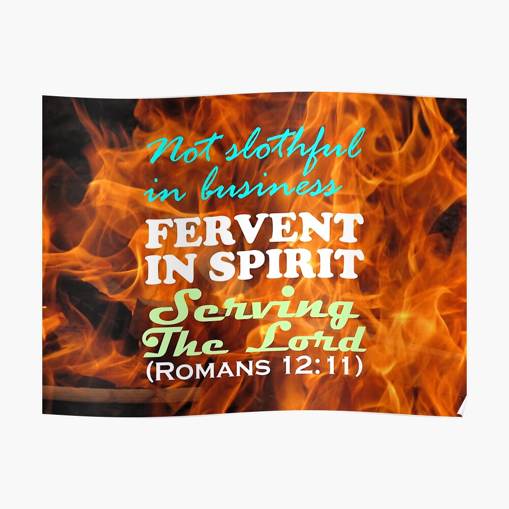 Not Slothful In Business, Fervent In Spirit, Serving The Lord" Sticker For  Sale By Warih | Redbubble