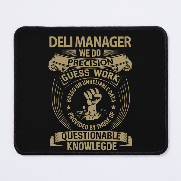 Item preview, Deli Manager T Shirt - We Do Precision Job Gift Item Tee designed and sold by paneczkopat.