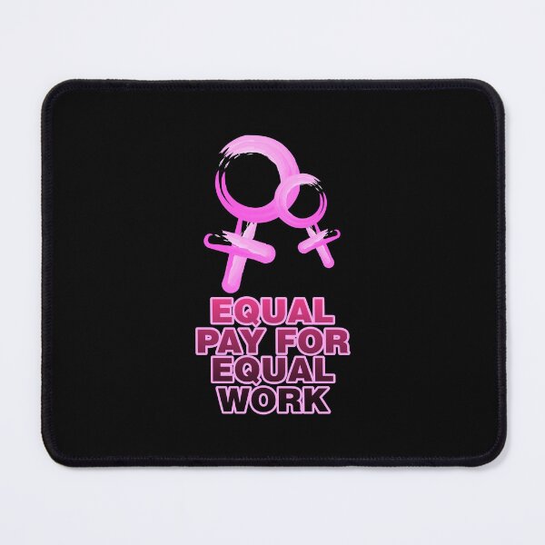 Item preview, Equal pay for equal work - Feminist designed and sold by crazycollective.