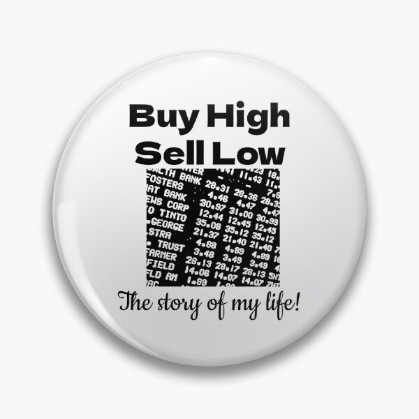 Item preview, Buy High Sell Low designed and sold by BubbleTextBox.