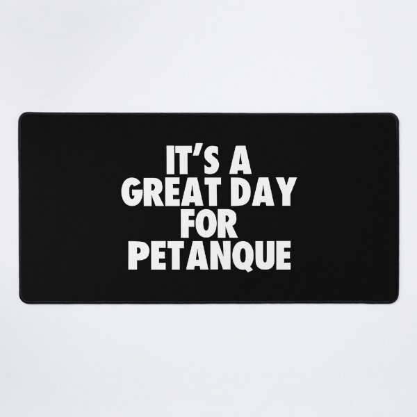 Item preview, It's a Great Day for Petanque designed and sold by kindxinn.