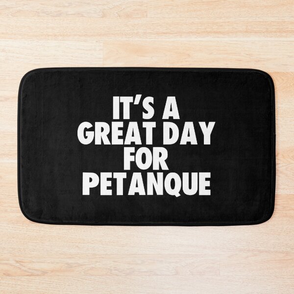 Item preview, It's a Great Day for Petanque designed and sold by kindxinn.
