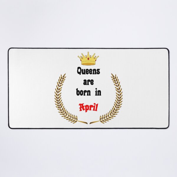 Item preview, Queens are born in April. Funny Quotes. Funny Gift designed and sold by D/Art ⭐⭐⭐⭐⭐.