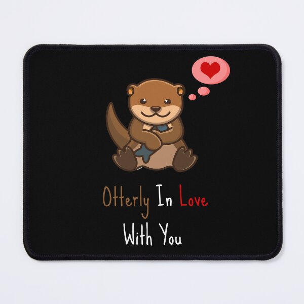 Item preview, Otterly In Love With You designed and sold by AimarsKloset.