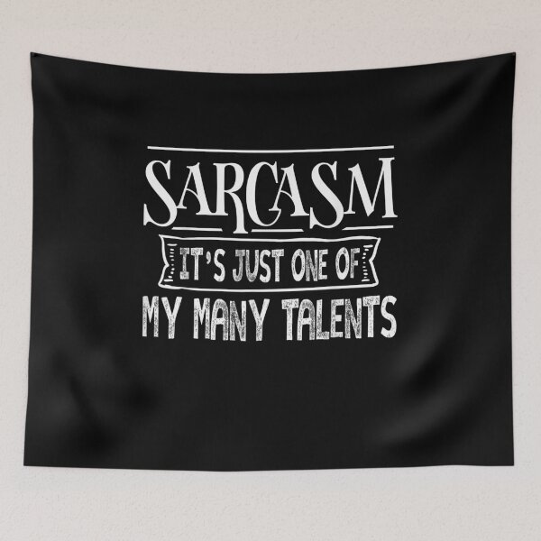 Item preview, Sarcasm Its One Of My Many Talents designed and sold by wi trendshop.