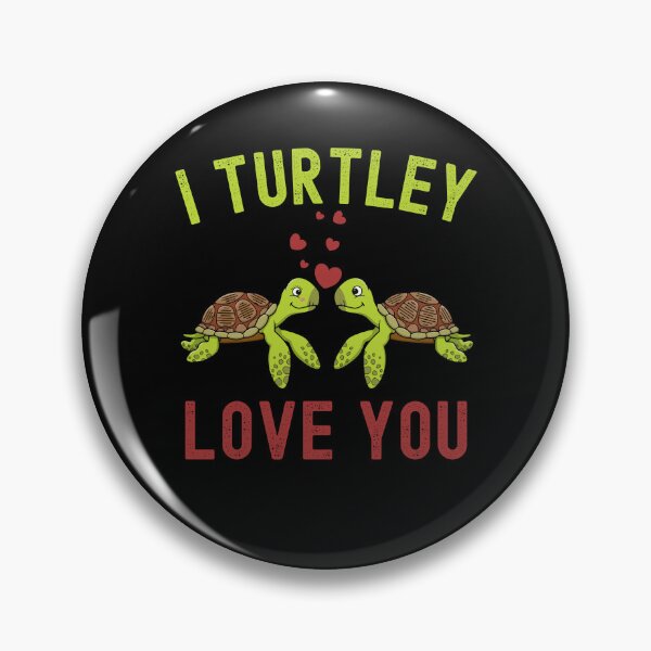 Item preview, I Turtley Love You Funny Cute Valentines Turtle Lover designed and sold by Kaladzishop.
