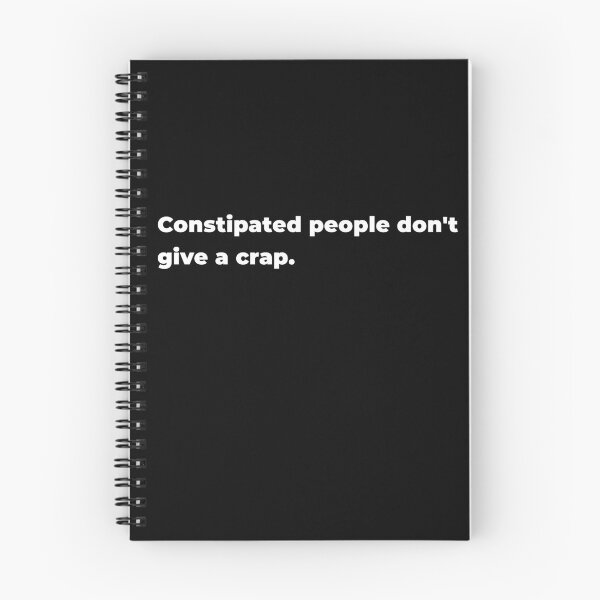 Item preview, Constipated people don't give a crap. designed and sold by 32BlackRoses.