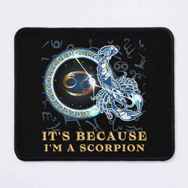 Item preview, Its because I am a Scorpion Zodiac Sign Astrology Scorpion 2022 Birthday Gift designed and sold by SweetbeStore.