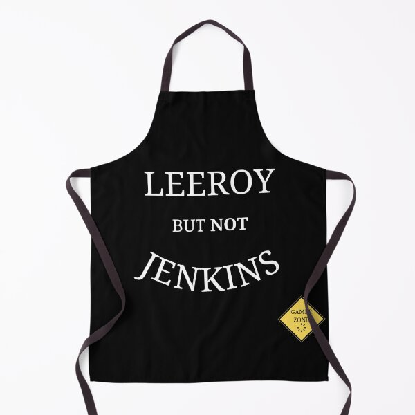 Item preview, Leeroy but NOT Jenkins designed and sold by EnjoyLifeMerch.