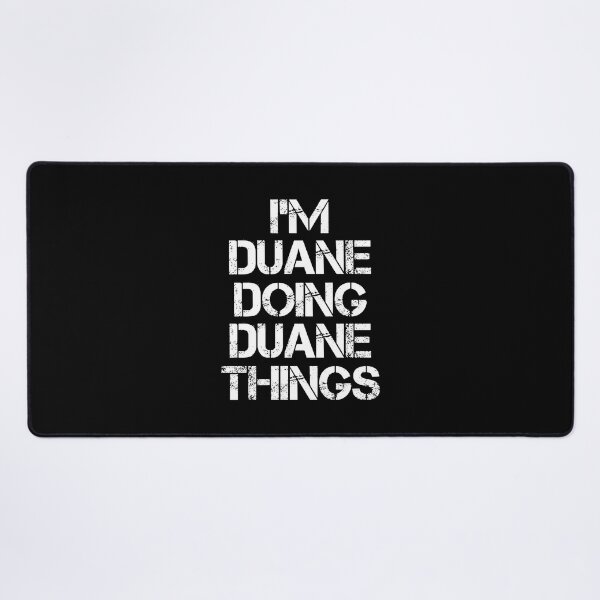 Item preview, Duane Name T Shirt - I'm Duane Doing Duane Things Name Gift Item Tee designed and sold by chezeva.