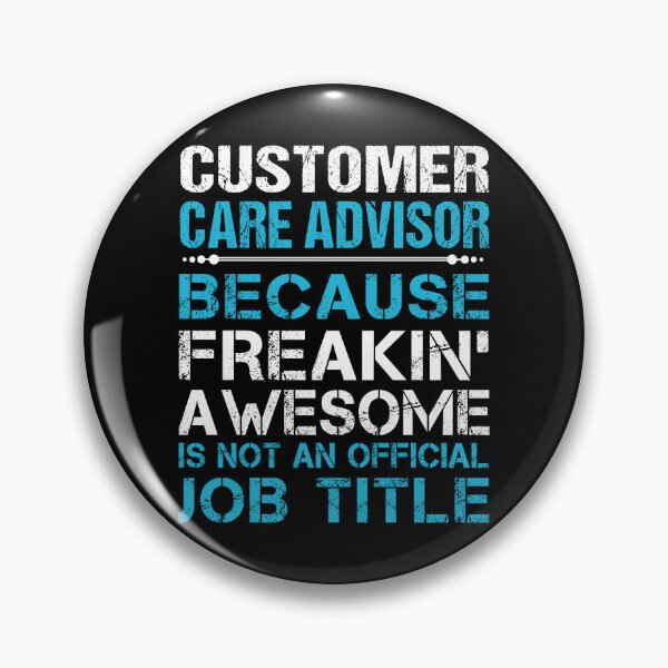 Item preview, Customer Care Advisor T Shirt - Freaking Awesome Job Gift Item Tee designed and sold by oetate4774.