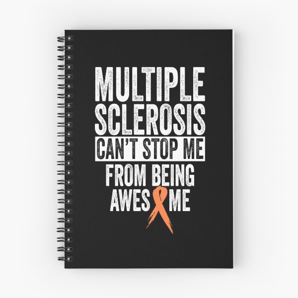 Item preview, Multiple Sclerosis Awareness Quote: Multiple Sclerosis Can't Stop Me From Being Awesome designed and sold by AMINE ★★★★★.