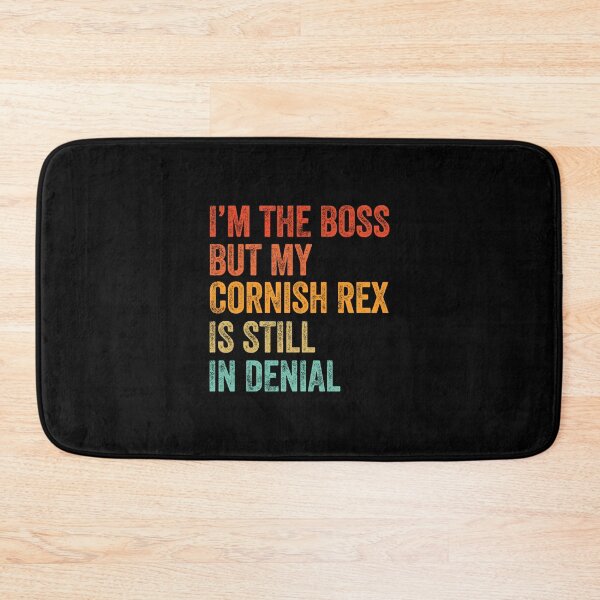 Item preview, I'm Boss But My Cornish Rex Cat Still In Denial  designed and sold by LADistrictGarb.
