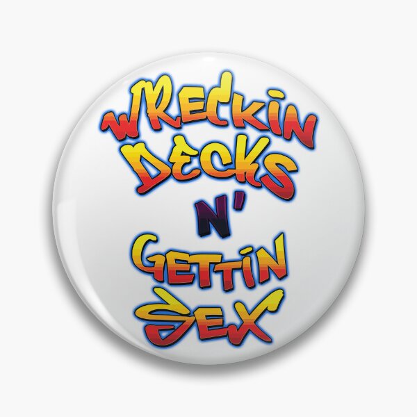 Item preview, Wreckin Decks and Gettin Sex! designed and sold by DemandChaos.