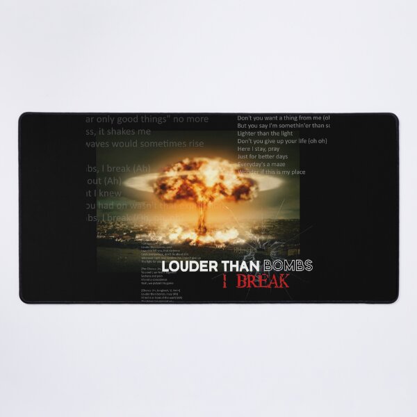 Item preview, Louder than bombs... I break. designed and sold by DanaSchmidt.