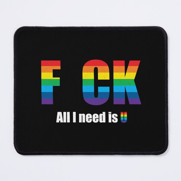 Item preview, LGBTQ Pride - F CK All I Need is U - Offensive Humor - Funny Gay Rainbow designed and sold by DesignByLeo.