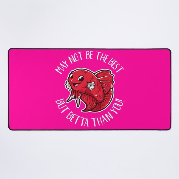 Item preview, Funny Siamese fighting Fish Betta Than You designed and sold by TheCrazyBear.