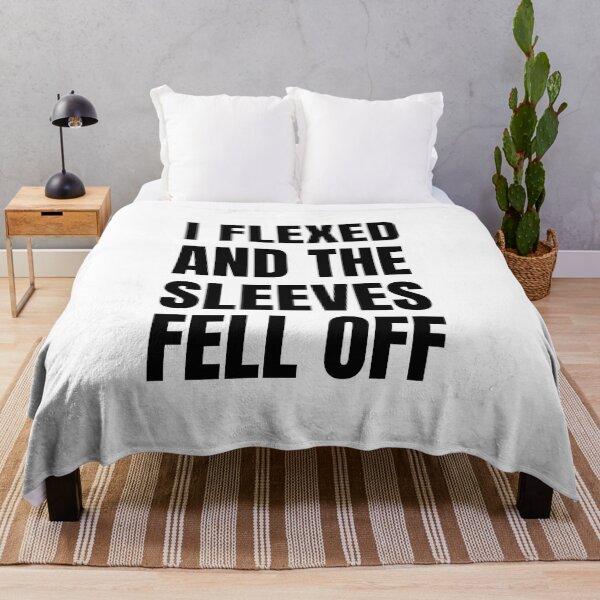 Item preview, I Flexed And The Sleeves Fell Off -Funny gift idea for Bodybuilders him & her men and women - Gym Workout  designed and sold by Live  Today.