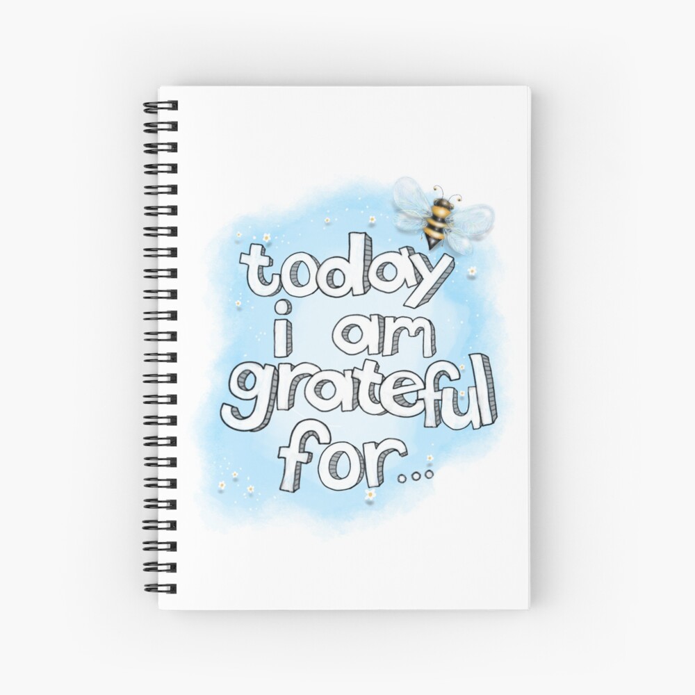 "Today I Am Grateful For..." Gratitude Journal Spiral Notebook
