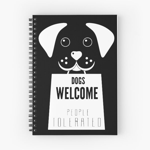 Item preview, dogs welcome people tolerated designed and sold by vidyaroul.