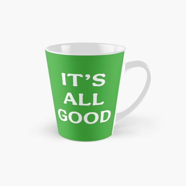 Item preview, Its All Good (White Green) designed and sold by ToluaPrints.