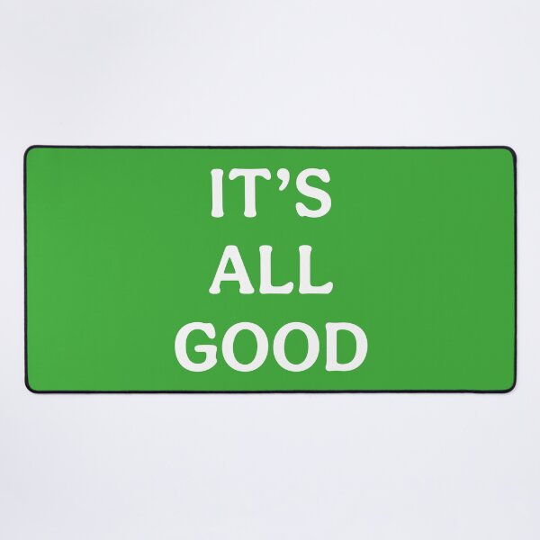 Item preview, Its All Good (White Green) designed and sold by ToluaPrints.