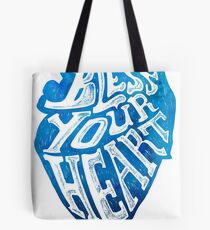 Bless Your Heart Tote Bag