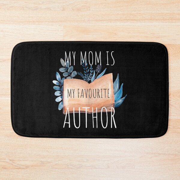 Item preview, My Mom is My Favorite Author designed and sold by DAFIN.