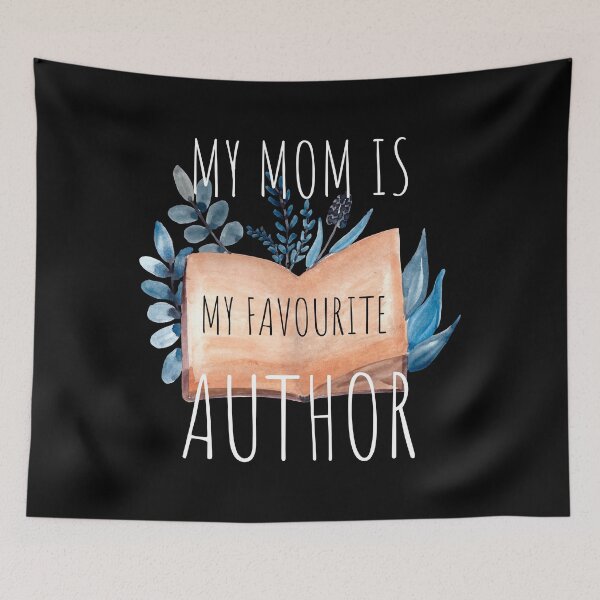 Item preview, My Mom is My Favorite Author designed and sold by DAFIN.