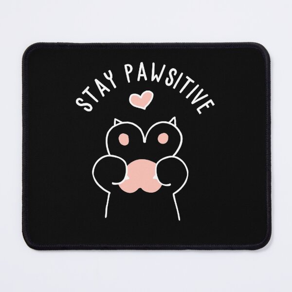 Item preview, Stay Pawsitive designed and sold by AimarsKloset.