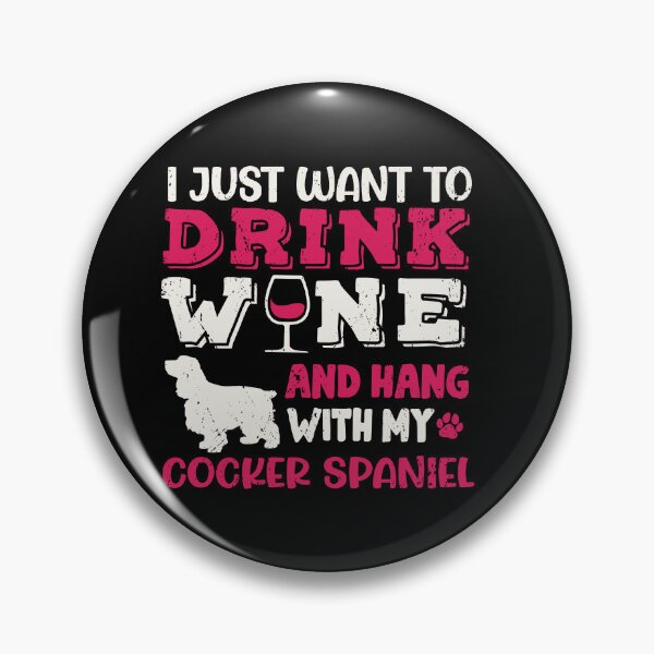 Item preview, Cocker Spaniel Dog Dad Mom And Drink Wine designed and sold by rafaeltto.