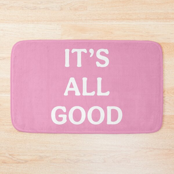 Item preview, Its All Good (White Pink) designed and sold by ToluaPrints.