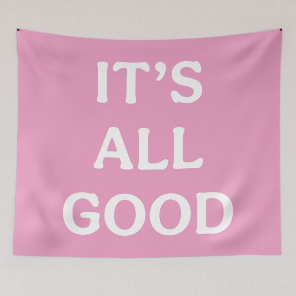 Item preview, Its All Good (White Pink) designed and sold by ToluaPrints.