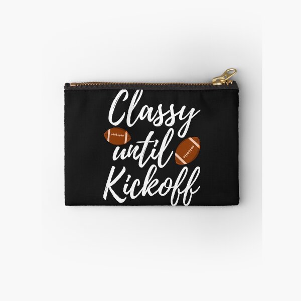 Item preview, Classy Until Kickoff designed and sold by Bendthetrend.