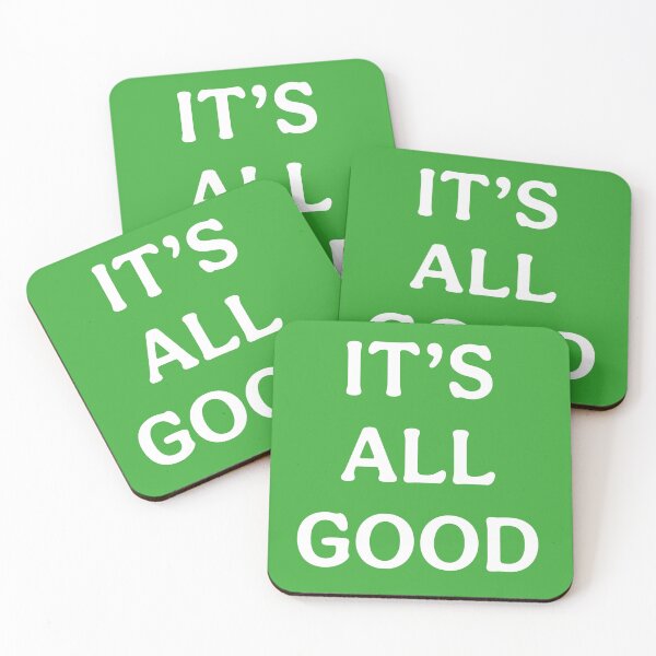 Item preview, Its All Good (White Green) designed and sold by ToluaPrints.