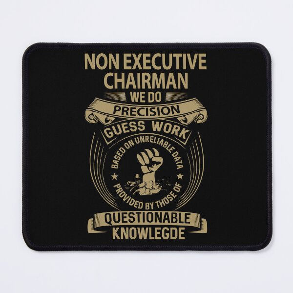 Item preview, Non Executive Chairman T Shirt - We Do Precision Job Gift Item Tee designed and sold by paneczkopat.