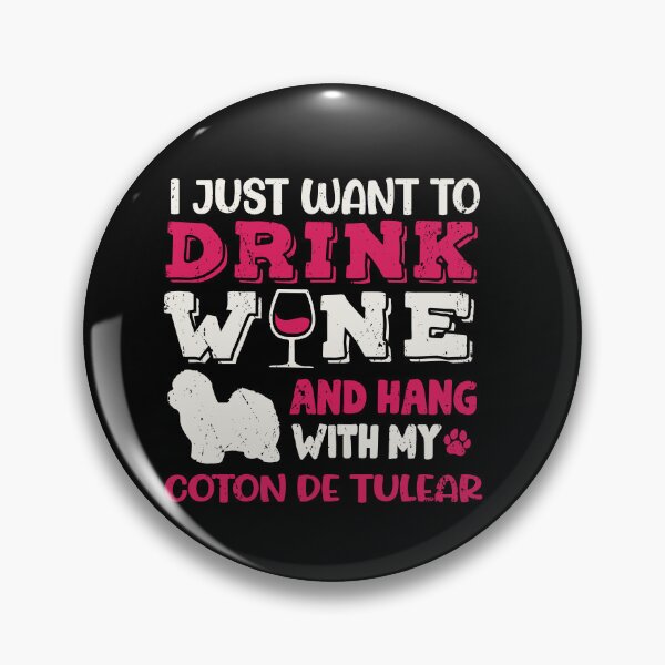 Item preview, Coton de Tulear Dog Dad Mom And Drink Wine designed and sold by rafaeltto.