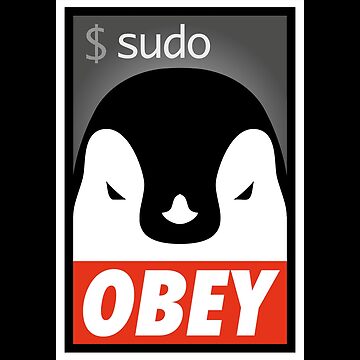 Artwork thumbnail, Sudo must be Obeyed by code-x-tees