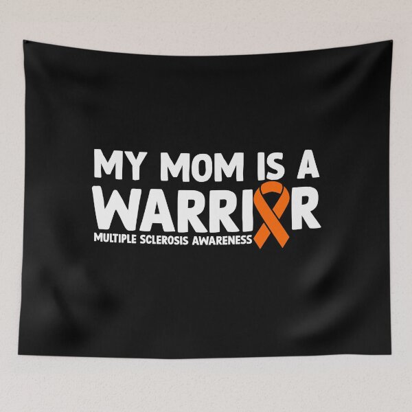 Item preview, Multiple Sclerosis Awareness Quote: My Mom Is A Warrior designed and sold by AMINE  ★★★★★.