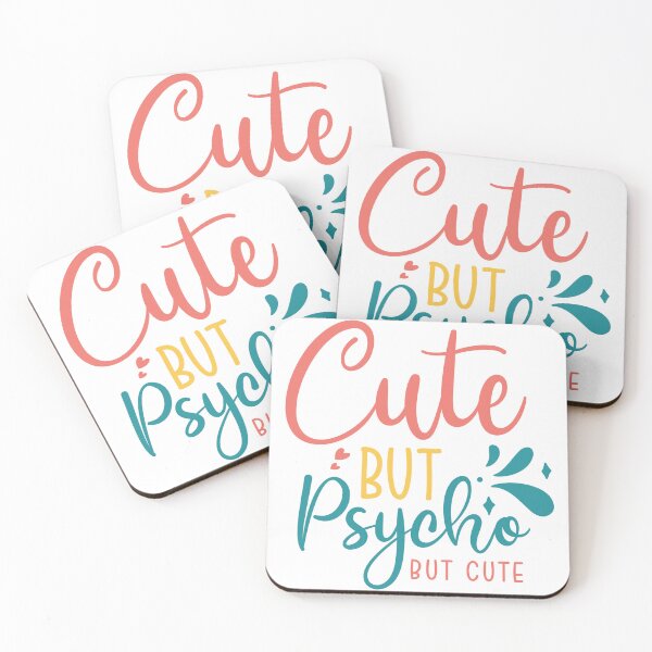 Item preview, Cute but psycho but cute designed and sold by AHthatIsNice.