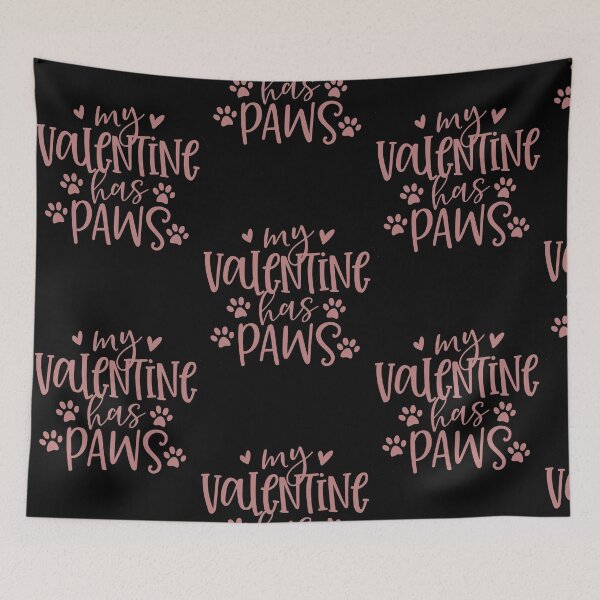 Item preview, My Valentine Has Paws Pet Lover Valentines Day, My Dog Is My Valentine, My Cat Is My Valentine, Dog Mom, Cat Mom designed and sold by HorsesForLife15.