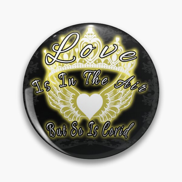 Item preview, Love Is In The Air But So Is Covid designed and sold by A-T-H.